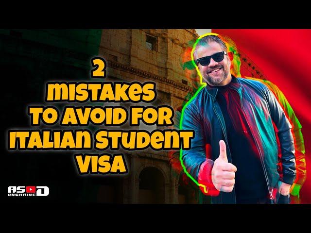 Avoid these mistakes for #italystudentvisa in 2024