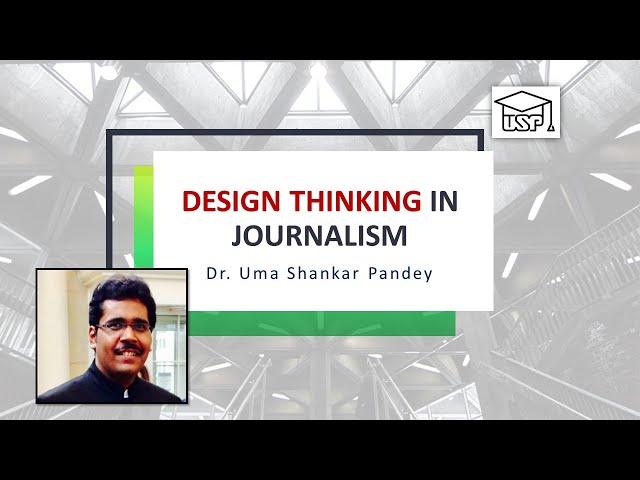 Design Thinking in Journalism: USP Lectures