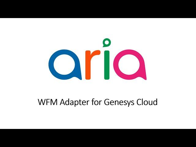 WFM Adapter for Genesys Cloud