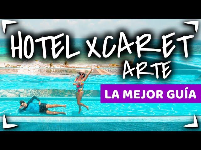 XCARET ARTE Hotel Only Adults  ALL FUN INCLUSIVE  ALL PARKS INCLUDED ► Best hotel in Cancun