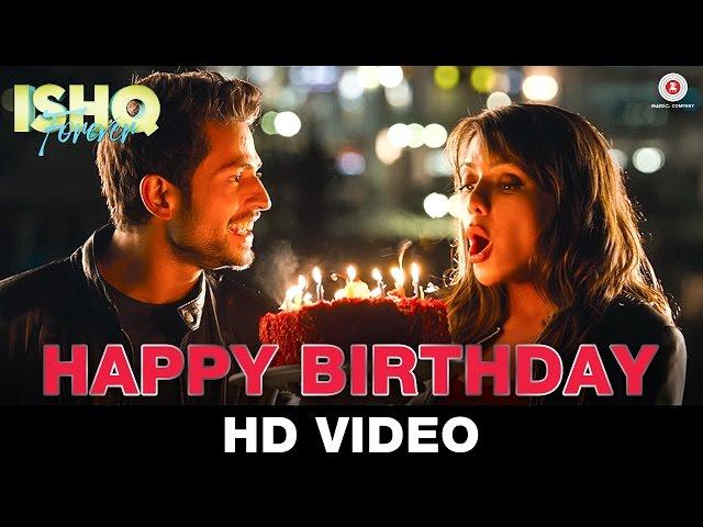 Happy Birthday | Ishq Forever | Nakash Aziz | Krishna Chaturvedi & Ruhi Singh