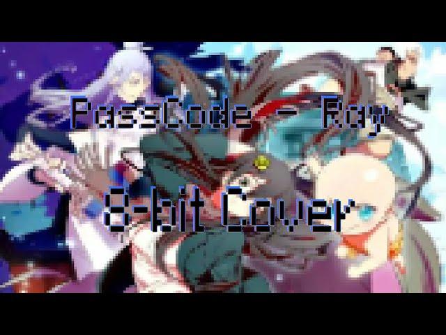 「8-bit cover」PassCode - Ray