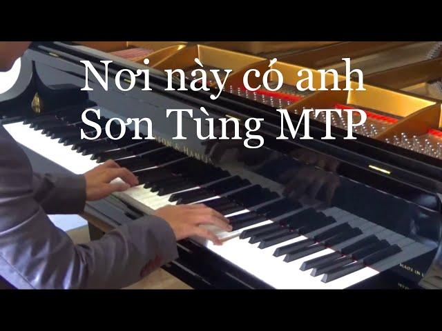 Nơi này có anh - Sơn Tùng MTP - Piano Cover