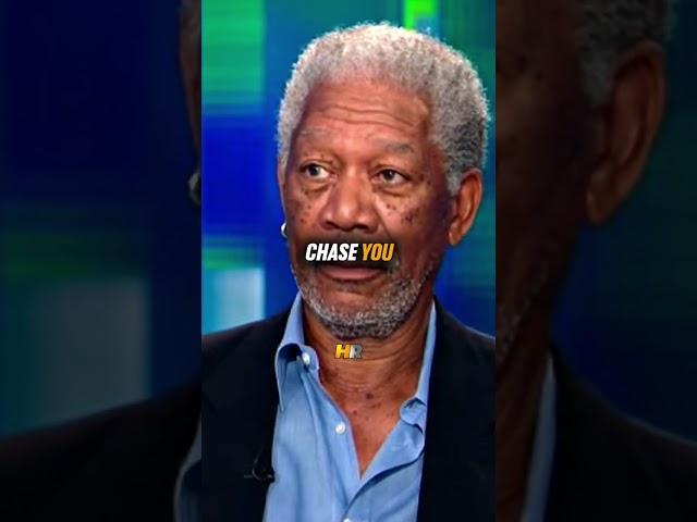 Morgan Freeman - Don’t Chase Women