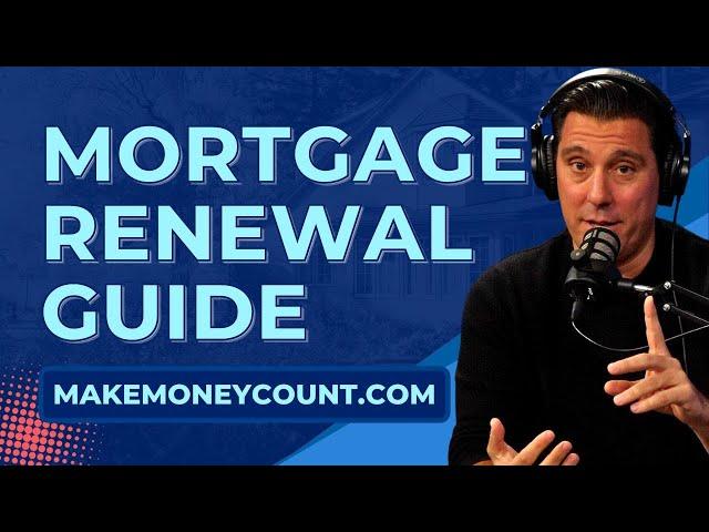 Taking Control of Your Mortgage: Renewing & Accessing Extra Funds