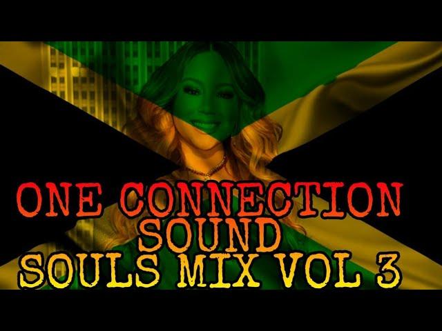 One Connection Sound 90's Souls Mix Vol.3 (MUST WATCH)