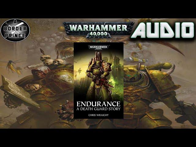 Warhammer 40k Audio: Endurance by Chris Wraight