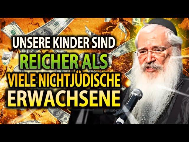 10 Lektionen über Geld, die jüdische Kinder in ihrer Jugend lernen