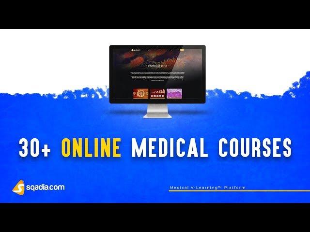 Online Medical Courses | College Student | Online Video Lecture | V-Learning | sqadia.com