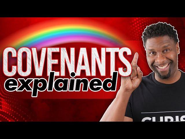 If You Understand These 8 Bible Covenants then You Understand the ENTIRE Story of the Bible!