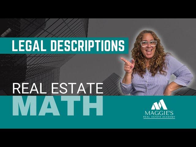 Mastering Real Estate Property Legal Descriptions | Just Call Maggie