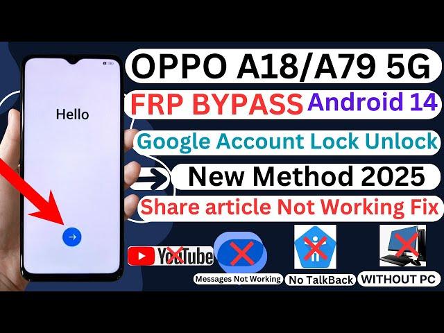 OPPO A18 A78 5G FRP/Google Account Bypass Android 14 Share article Not Working Fix Without PC 2025