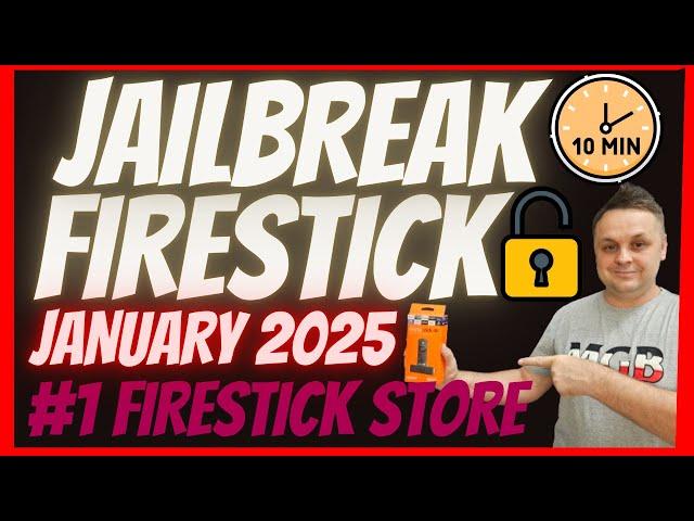 JAILBREAK FIRESTICK JANUARY 2025  - THE #1 JAILBREAK FIRESTICK NEW STORE