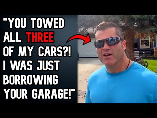 Idiot Uses My GARAGE To Park His Cars, I Towed Them ALL!  - Reddit Stories