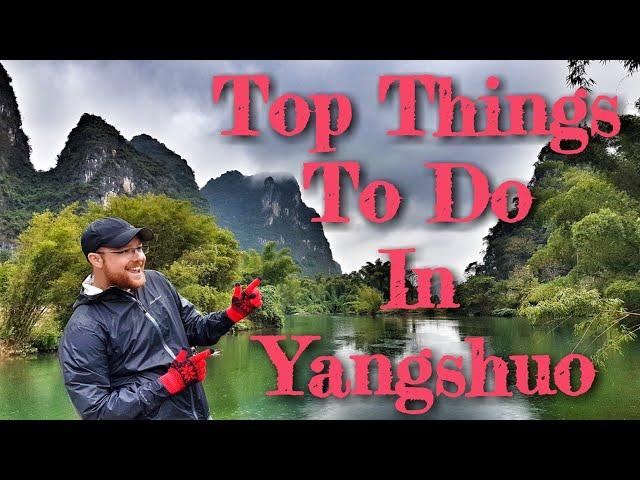 If you don't do these, don't even come | Yangshuo, China