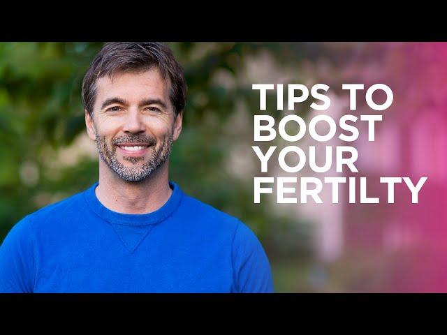 Tips to Boost Male Fertility