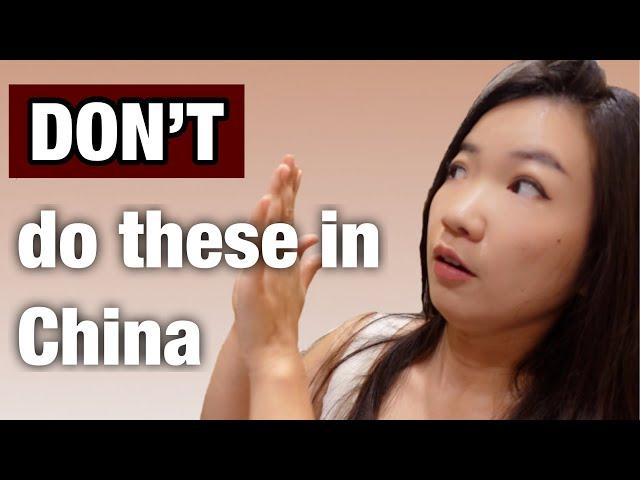 What NOT to do in China - Learn Chinese Culture