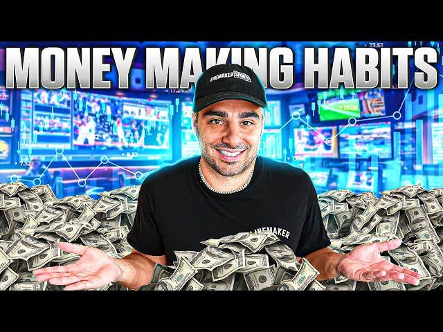 5 Simple Habits That Made Me The Most Money In Sports Betting!