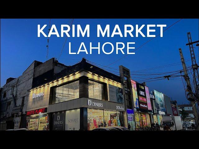 Karim Block Market | Best and Cheap Clothing Shops in Lahore Pakistan | HD