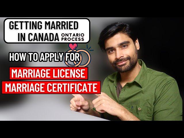 Getting Married in Canada | Apply for MARRIAGE LICENSE & MARRIAGE CERTIFICATE