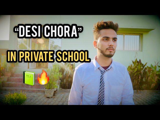 DESI CHORA IN PRIVATE SCHOOL - | Elvish Yadav |