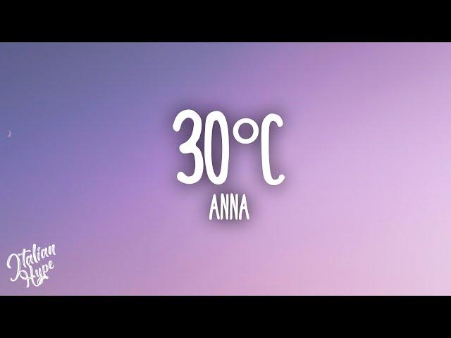 ANNA - 30°C