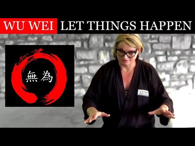 WU WEI: The Art of Letting Things Happen | 2024