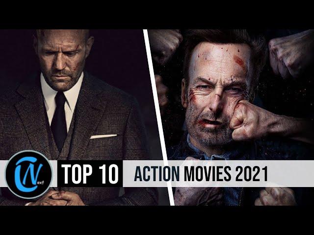 Top 10 Best Action Movies of 2021