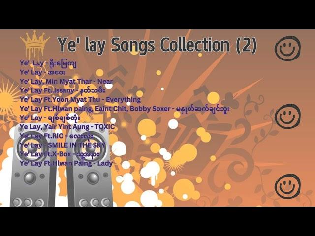 Ye Lay Songs Collection (2)