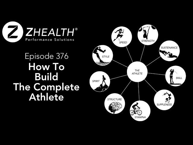 How To Build The Complete Athlete