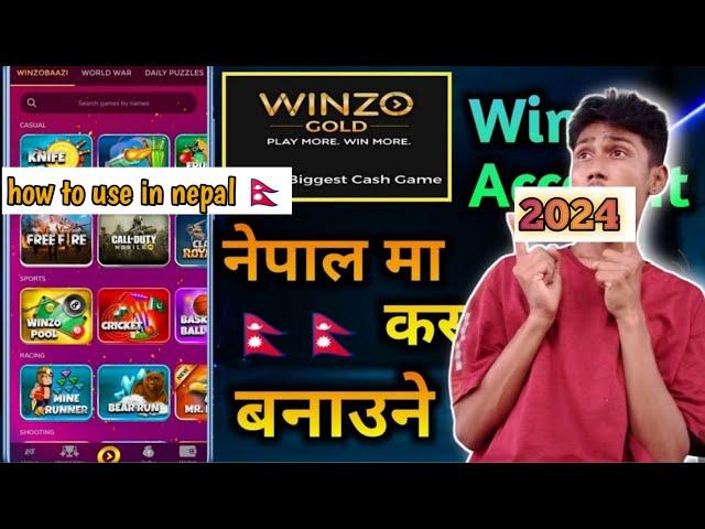 how to use winzo app in nepal 2024 ? || how to open winzo in nepal 