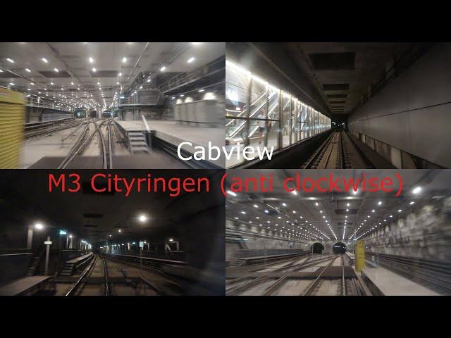 Cabview Copenhagen Metro M3 / Cityringen (anti clockwise)