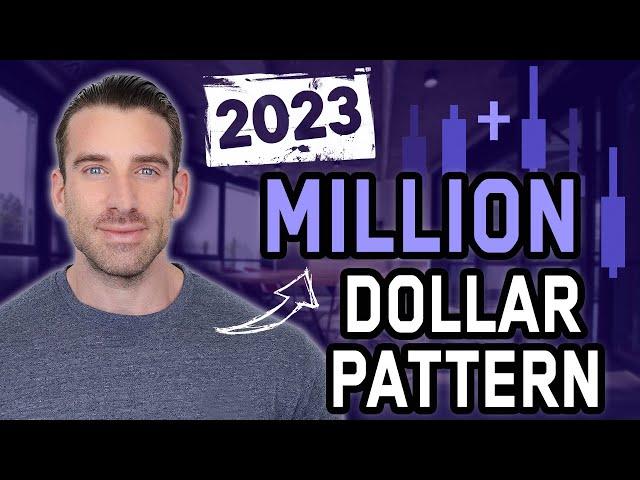 The Million Dollar Pattern: 2023 Edition