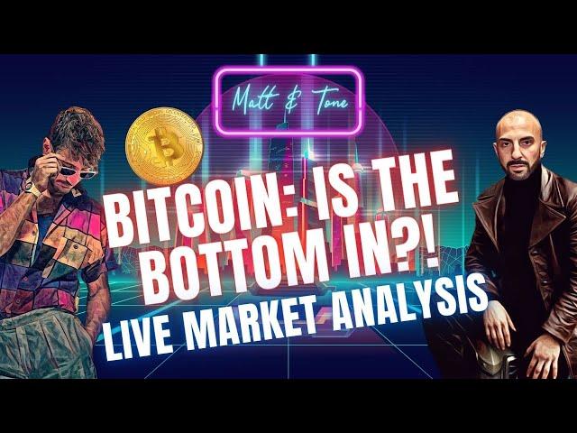 BITCOIN: IS THE BOTTOM IN?!