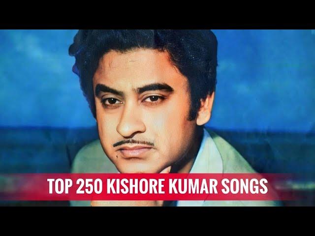 Top 250 Kishore Kumar Songs (1948-1989)