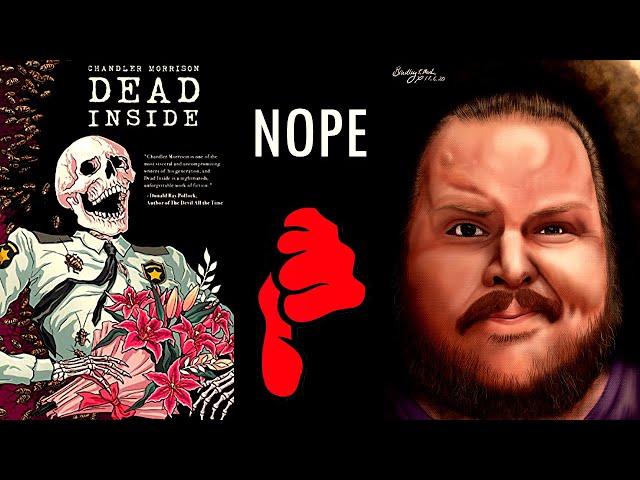 (CONTENT WARNING) DEAD INSIDE | Chandler Morrison | Book Review