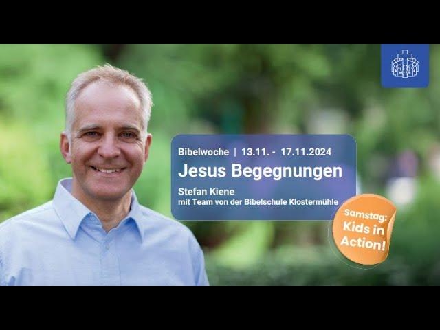 17.11.2024 - Jesus Begegnungen mit Stefan Kiene - Mit Jesus im Sturrm