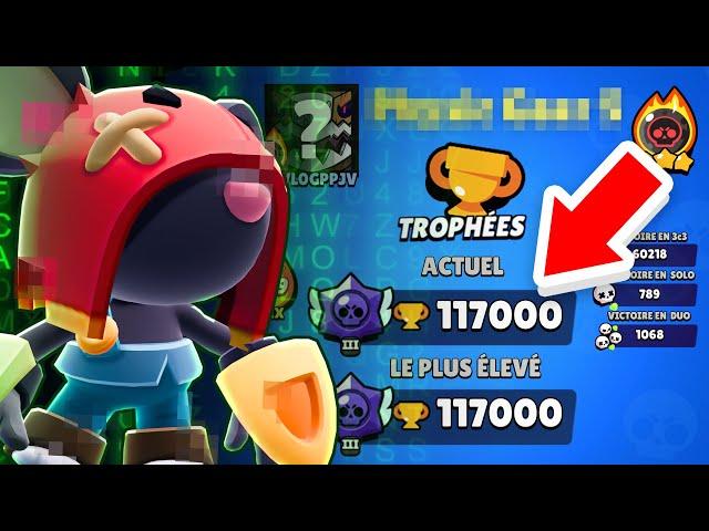 CE JOUEUR BRAWL STARS A 117 000 TROPHÉES ! 