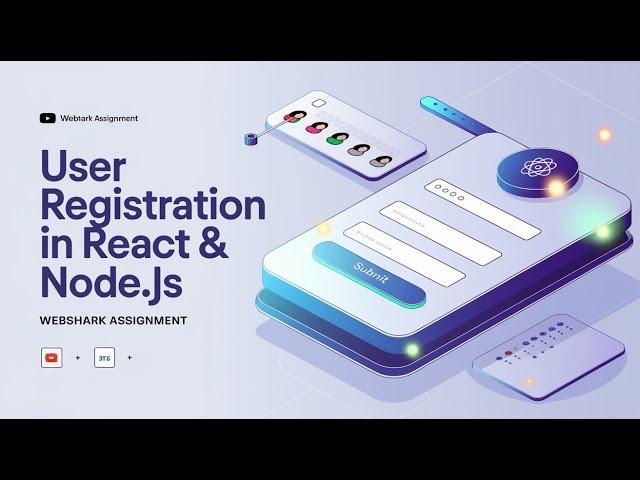  User Registration Form in React & Node.js | Webshark Assignment  | Full Stack Tutorial