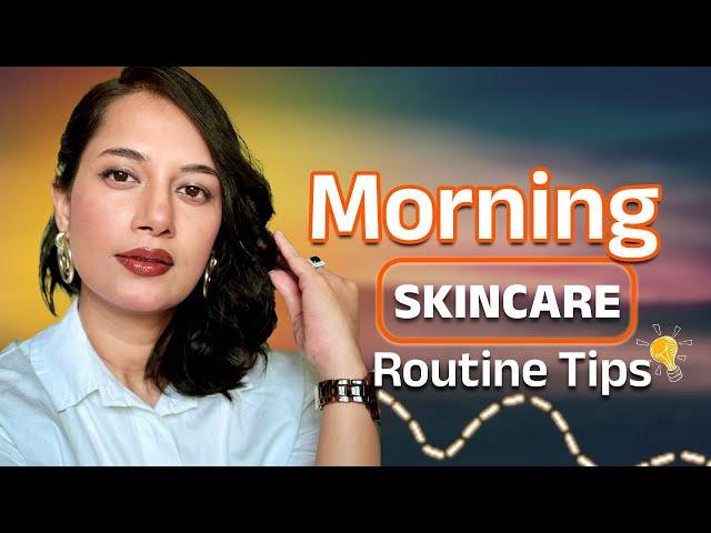 Morning Skincare Routine Tips