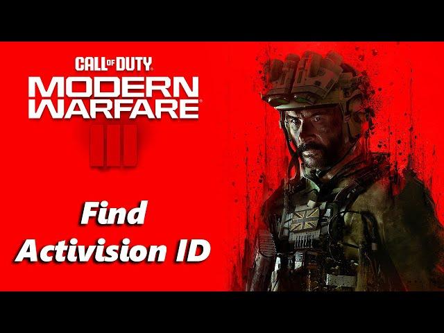 How To Find Activision ID On Call Of Duty Modern Warfare 3