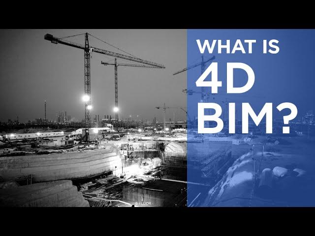 What is 4D BIM? | The B1M