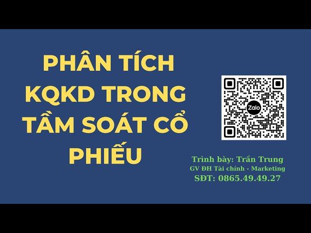 Học chứng khoán online | Đọc hiểu và phân tích Báo cáo kết quả KD trong tầm soát cổ phiếu