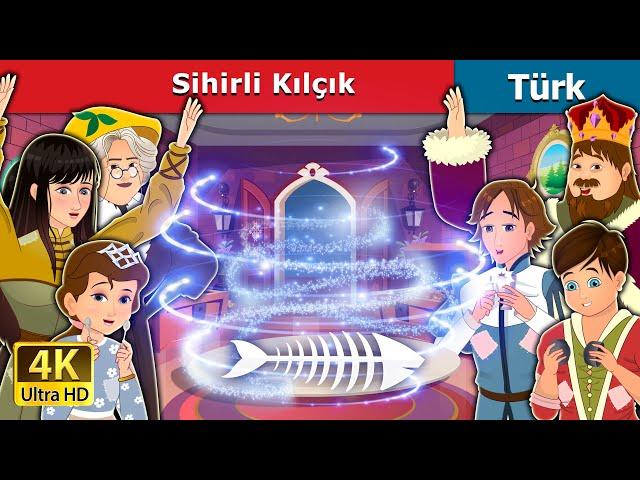 Sihirli Kılçık | The Magic Fishbone in Turkish | @TurkiyaFairyTales