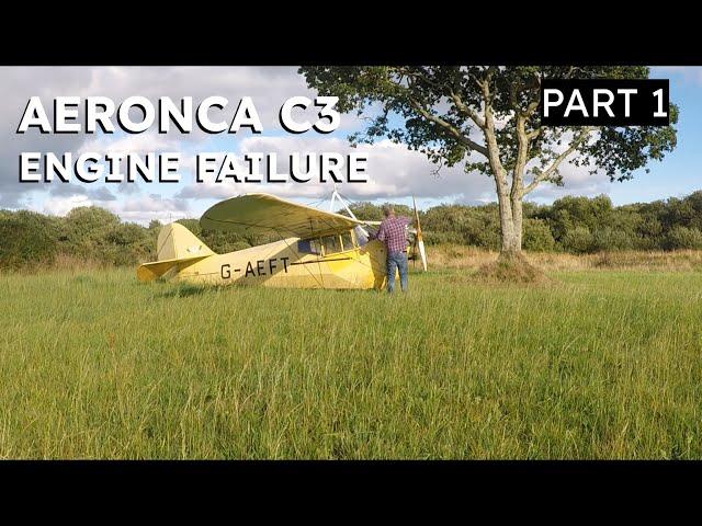 Aeronca C3 - Engine Failure - Part 1