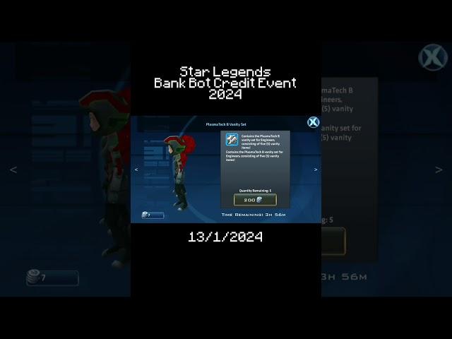 Star Legends Daily Deal! Bank Bot Credit Event 2024