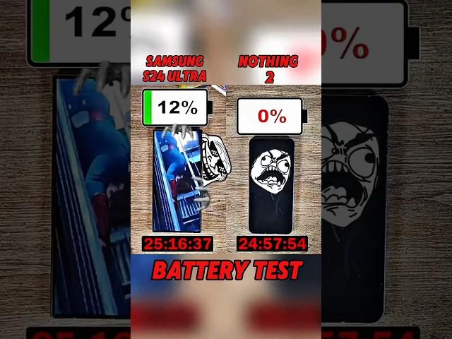 SAMSUNG S24 ULTRA VS NOTHING 2 BATTERY  TEST?
