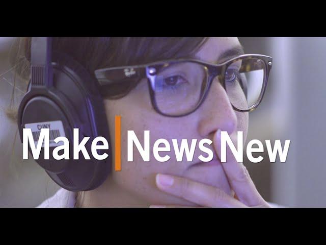 The CUNY Graduate School of Journalism, Making News New