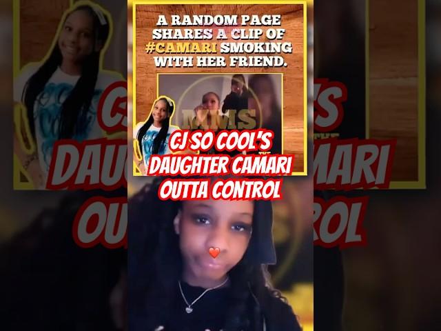 Camari Outta Control?! CJ’s Daughter Faces Backlash After Leaked Video  #cjsocool #teafavs