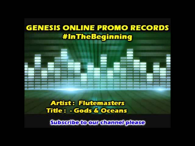 Flutemasters - Gods & Oceans